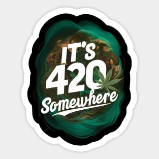 It's 420 somewhere Sticker